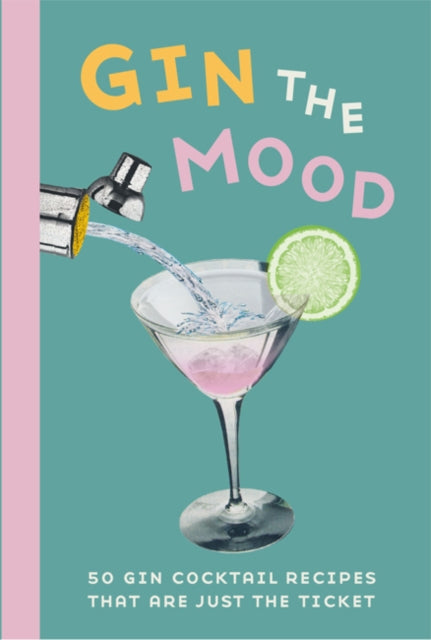 Book cover of: Gin the Mood. By: Dog 'n' Bone Books Staff