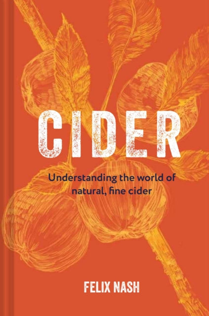 Book cover of: Cider. By: Felix Nash