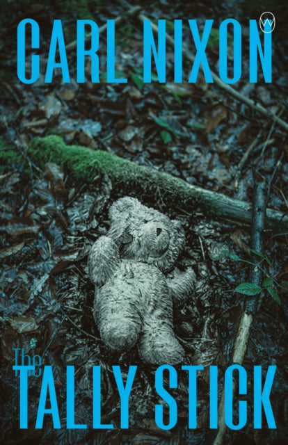 Book cover of: Tally Stick. By: Carl Nixon