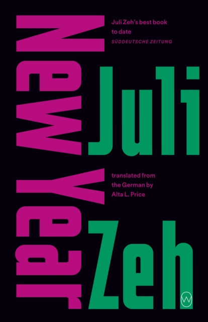 Book cover of: New Year. By: Juli Zeh
