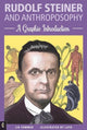 Rudolf Steiner and Anthroposophy, A Graphic Introduction 9781912992591 Lía Tummer; Lato