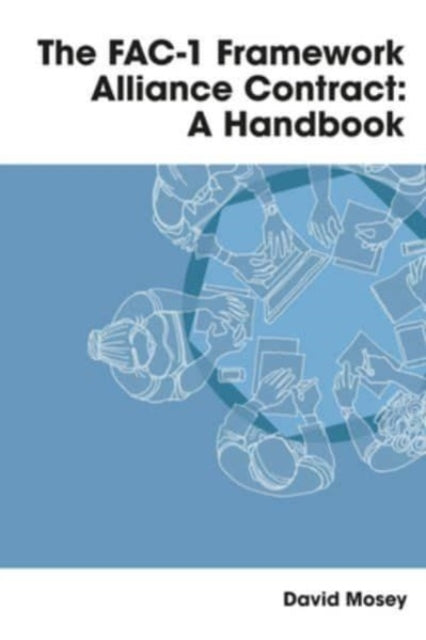 Book cover of: FAC-1 Framework Alliance Contract. By: David Mosey