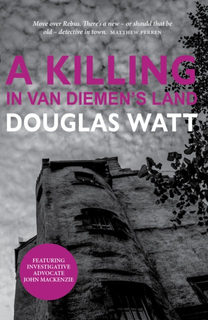 Book cover of: Killing in Van Diemen's Land. By: Douglas Watt