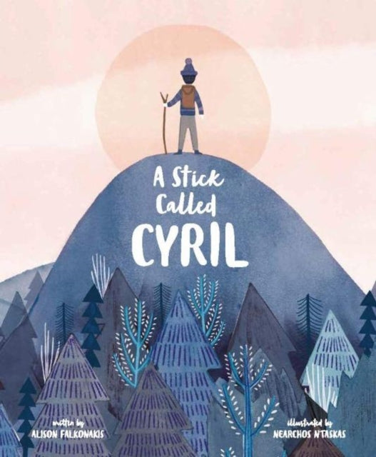 Book cover of: Stick Called Cyril. By: Alison Falkonakis