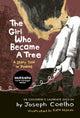 Girl Who Became a Tree, A Story Told in Poems 9781913074074 Kate Milner