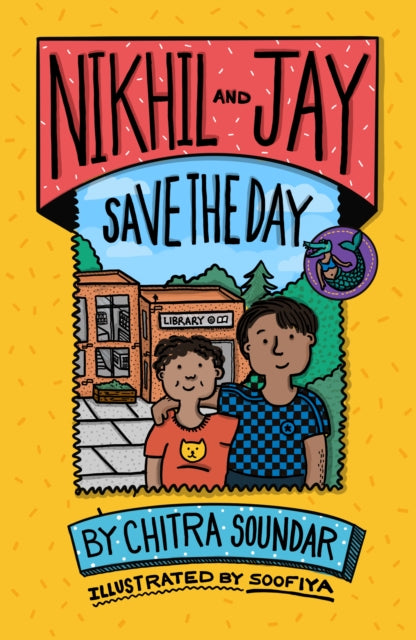 Nikhil and Jay Save the Day 9781913074623 Chitra Soundar
