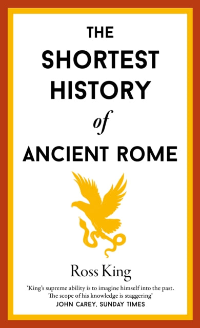 Book cover of: Shortest History of Ancient Rome