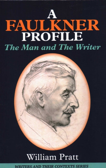 Book cover of: Faulkner Profile. By: William Pratt