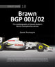 Brawn BGP 001/02, The Autobiography of Jenson Button's World Championship Winner 9781913089979 David Tremayne