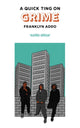 A Quick Ting On: Grime 9781913090524 ADDO