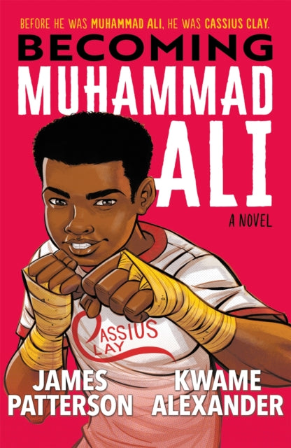 Book cover of: Becoming Muhammad Ali. By: James Patterson