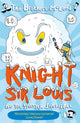 Book cover of: Knight Sir Louis and the Sinister Snowball. By: The Brothers McLeod