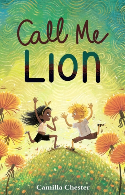 Call Me Lion 9781913102890 Camilla Chester