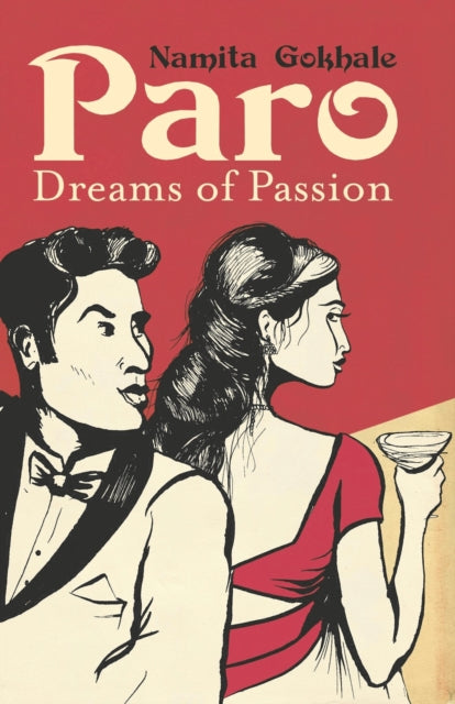 Paro, Dreams of Passion 9781913109394 Namatia Gokhale