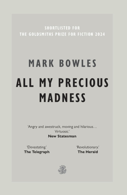 Book cover of: All My Precious Madness