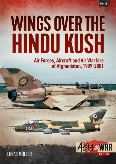 Book cover of: Wings over the Hindu Kush. By: Lukas Müller
