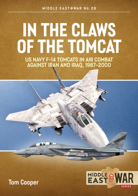 Book cover of: In the Claws of the Tomcat. By: Tom Cooper