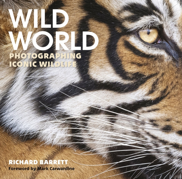 Book cover of: Wild World. By: Richard Barrett