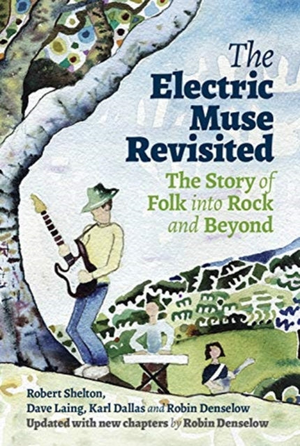 Book cover of: Electric Muse Revisited. By: Dave Laing
