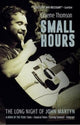 Small Hours, The Long Night of John Martyn 9781913172657 Graeme Thomson