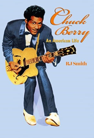 Chuck Berry, An American Life