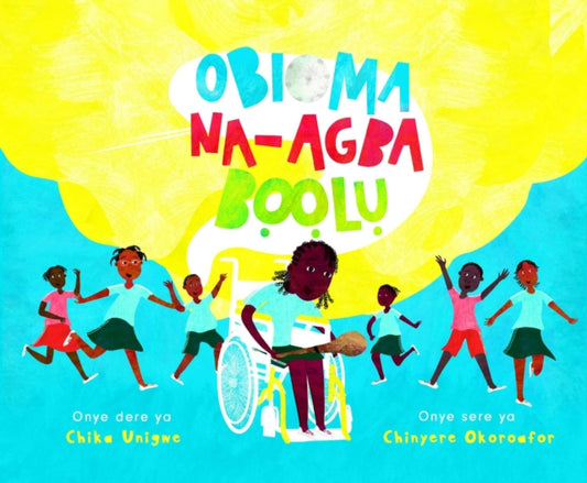 Book cover of: Obioma (Igbo edition). By: Chika Unigwe