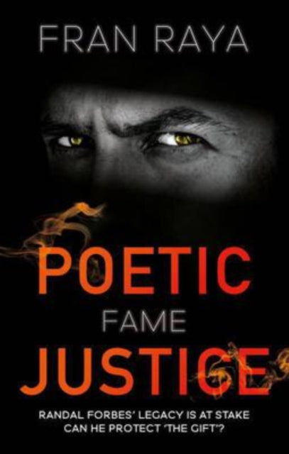 Book cover of: Poetic Justice: Fame. By: Fran Raya