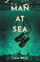 Book cover of: Man At Sea. By: Liam Murray Bell