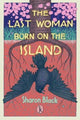 Book cover of: Last Woman Born on the Island. By: Sharon Black