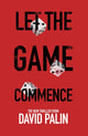 Book cover of: Let The Game Commence