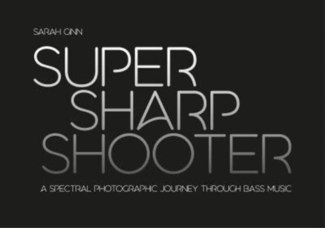 Book cover of: Super Sharp Shooter. By: Sarah Ginn