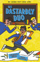 Book cover of: Dastardly Duo. By: Burhana Islam