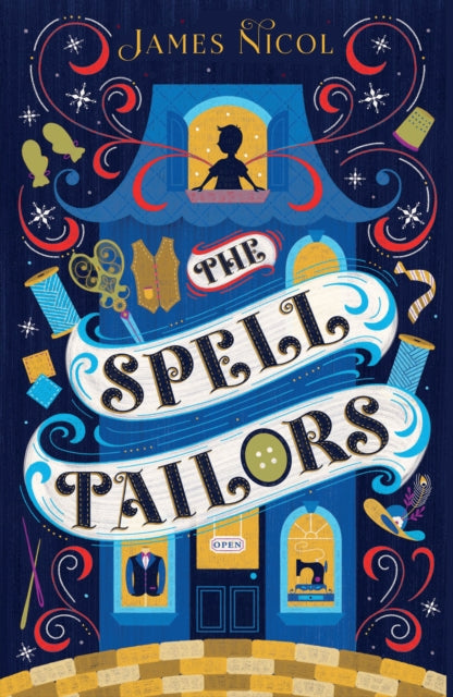 Book cover of: Spell Tailors. By: James Nicol