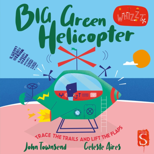 Whirrr! Big Green Helicopter 9781913337872 John Townsend