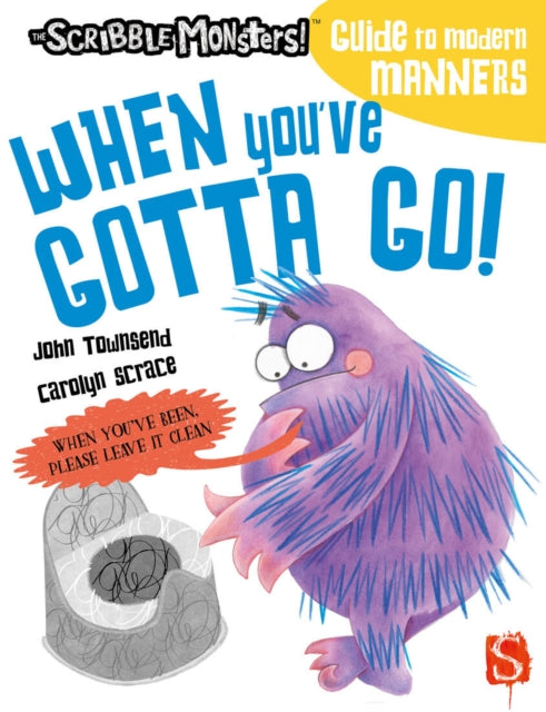 When You've Gotta Go! 9781913337926 John Townsend
