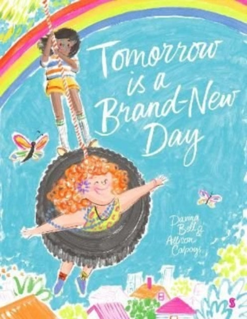 Book cover of: Tomorrow is a Brand-New Day. By: Davina Bell