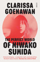 Book cover of: Perfect World of Miwako Sumida. By: Clarissa Goenawan