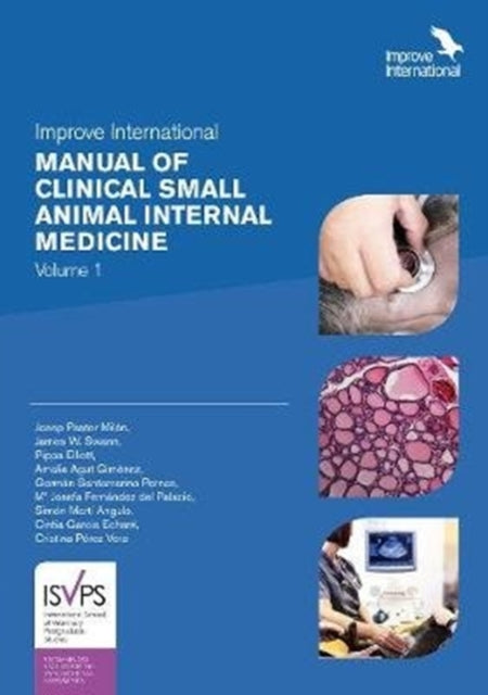 Book cover of: Improve International Manual of Clinical Small Animal Internal Medicine. By: Josep Pastor