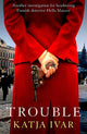 Book cover of: Trouble. By: Katja Ivar