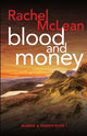 Blood and Money 9781913401245 Rachel McLean