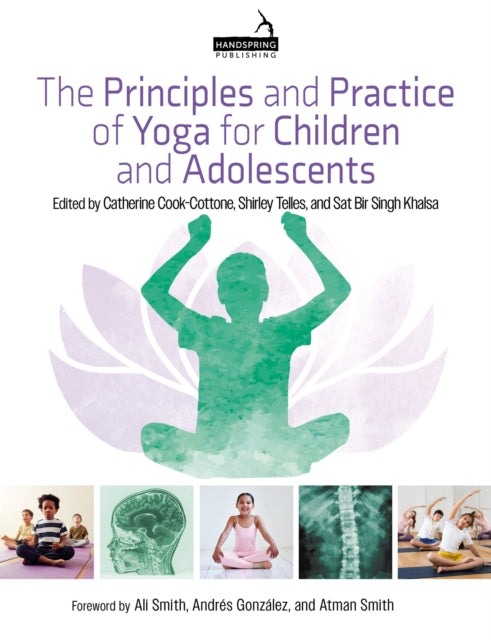Book cover of: Principles and Practice of Yoga for Children and Adolescents. By: Sat Bir Khalsa
