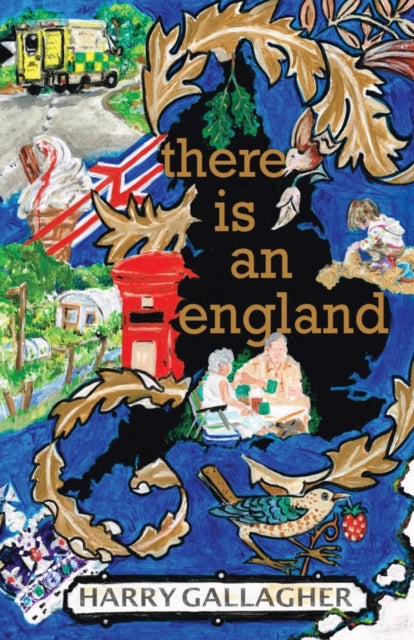 Book cover of: there is an england. By: Harry Gallagher