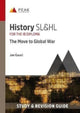 Book cover of: History SL&HL: The Move to Global War. By: Joe Gauci