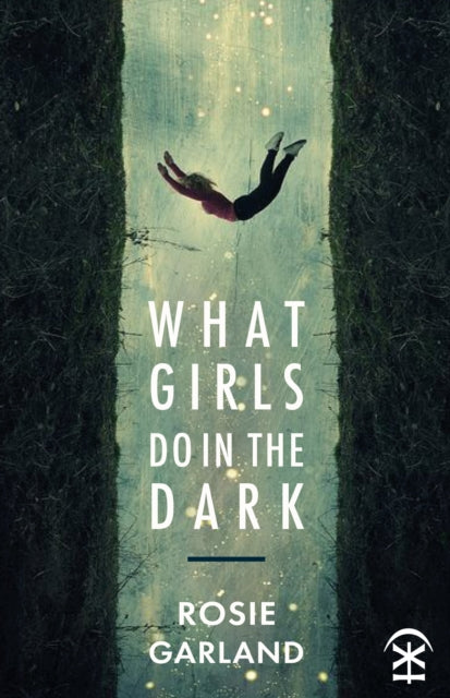 Book cover of: What Girls Do in the Dark