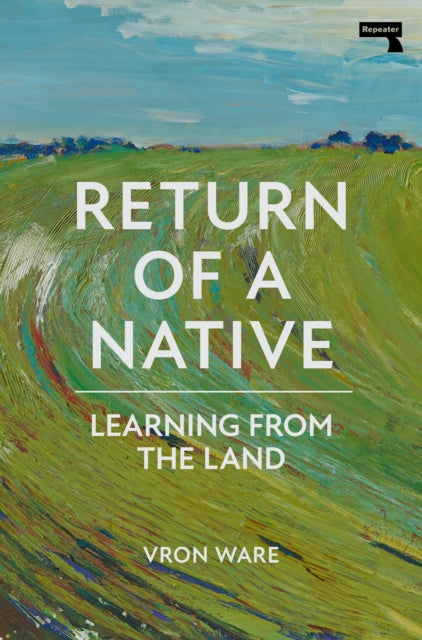 Book cover of: Return of a Native. By: Vron Ware