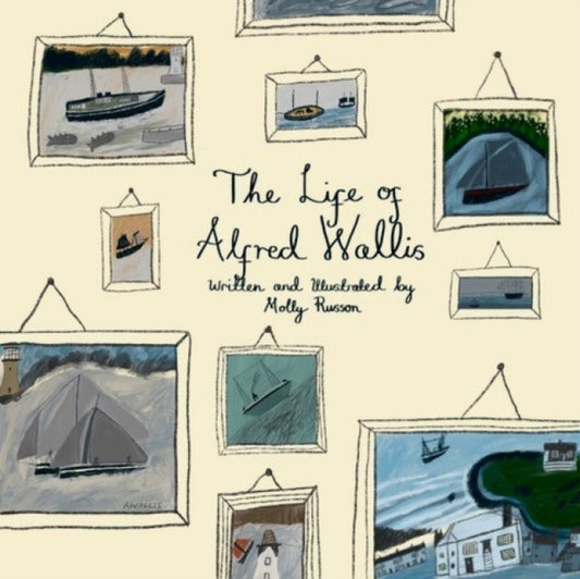 Book cover of: Life of Alfred Wallis. By: M. Russon