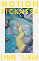 Motion Sickness 9781913512330 Lynne Tillman