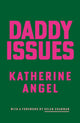 Book cover of: Daddy Issues