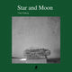 Book cover of: Star and Moon. By: Yang Yankang