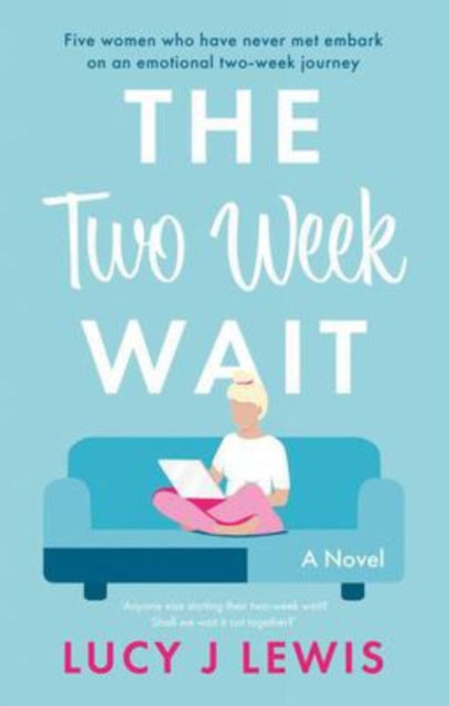 Two Week Wait, The